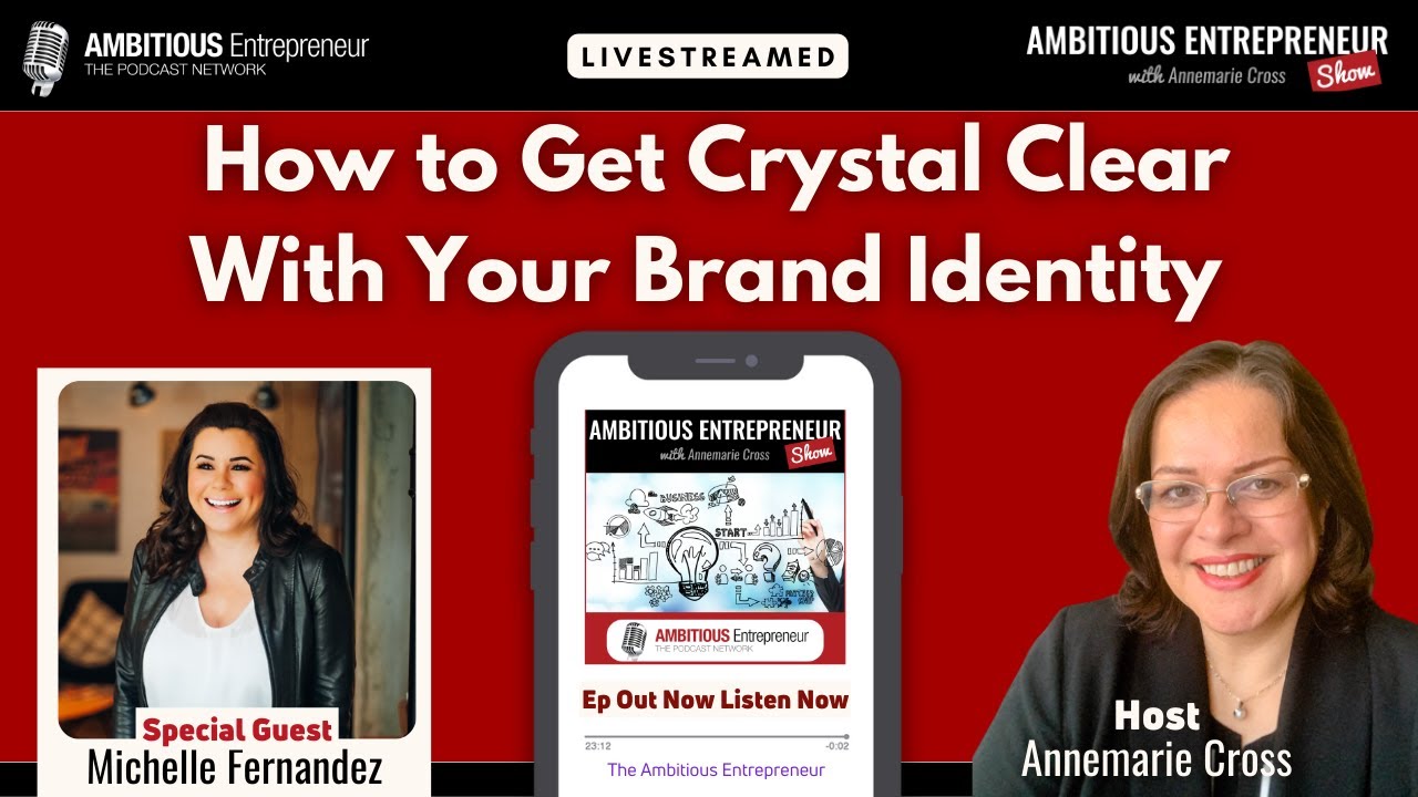 PODCAST INTERVIEW] How to Get Crystal Clear with Your Brand Identity 