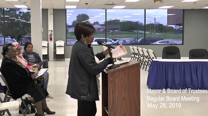 Mayor & Board of Trustees Special & Regular Board Meeting May 28, 2019
