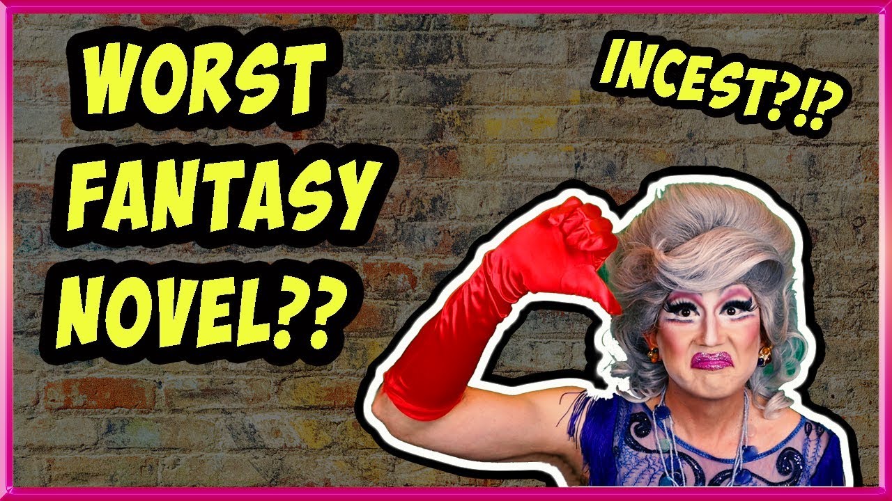 WORST FANTASY NOVEL RANT YouTube worst-fantasy-novel-rant-youtube