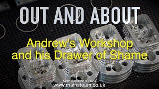 Thumbnail for ANDREW'S WORKSHOP AND HIS DRAWER OF SHAME - OUT AND ABOUT