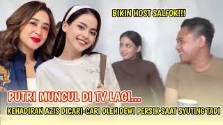 Putri Pertama Kali Tampil Di TV 😍 Tapi Malah Azis Yang Langsung Dicariin Oleh Dewi Persik