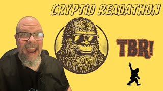 Cryptid Readathon TBR!