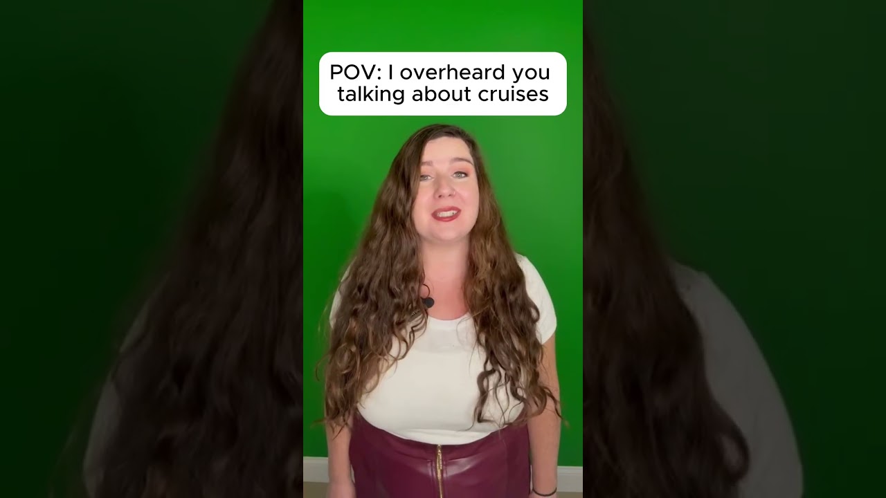 POV: I Overheard You Talking About Cruises