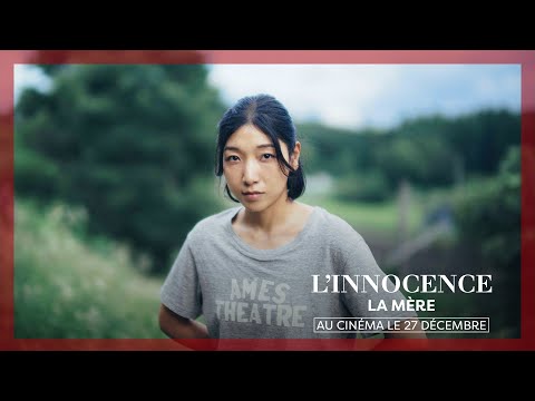 L'INNOCENCE | Spot La mère
