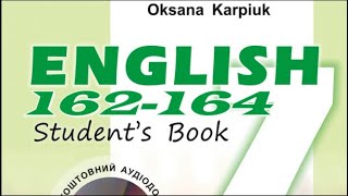 картинка: Карпюк 7 Тема 4 Урок 2 Listening Сторінка 162-164 ✔Відеоурок