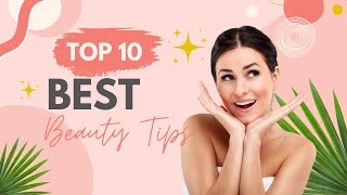 Best Beauty Tips - Tips For Skincare - Soft Skin Tips - How To Take Care Your Skin screenshot 1