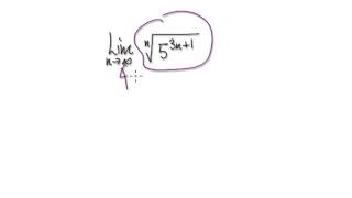 Video 2520 - Limits of sequences - (5^(3n+1))^(1/n) - Practice