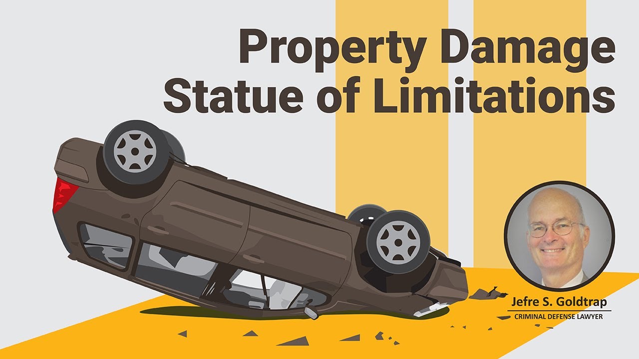Property Damage and Statute of Limitations YouTube