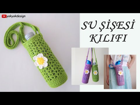 Su Şisesi Kılıfı Nasıl Yapılır - Çiçek Motifli Su Şişesi Çantası - Crochet Water Bottle Holder