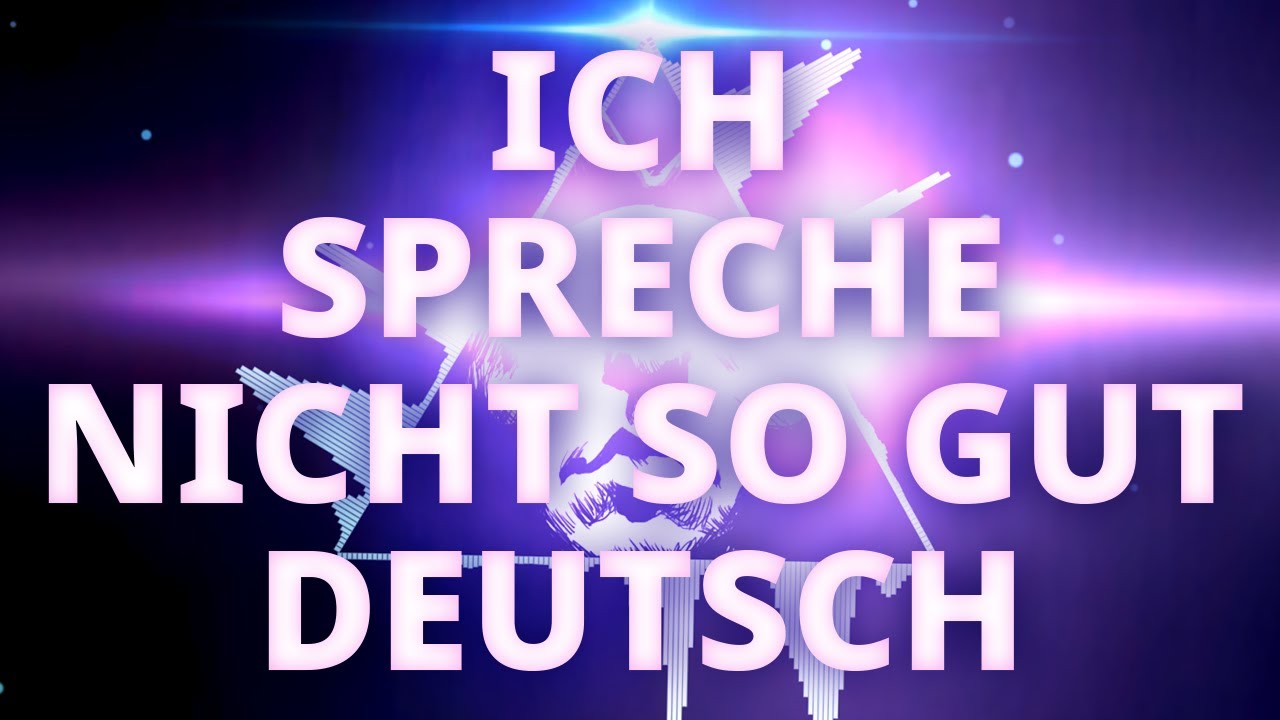 Ich Spreche Nicht So Gut Englisch übersetzung Ich Spreche Nicht So Gut Deutsch Techno Mix - YouTube