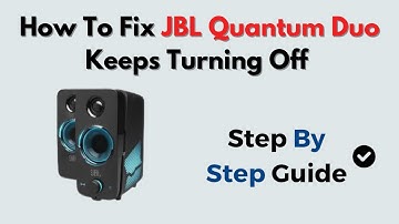 How to Fix JBL Quantum Duo Keeps Turning Off – Power Saving & Firmware Reset Fix