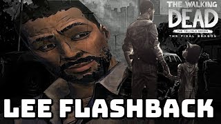 LEE FLASHBACK! - The Walking Dead:Season 4 Episode 3 Broken Toys - The Final Season