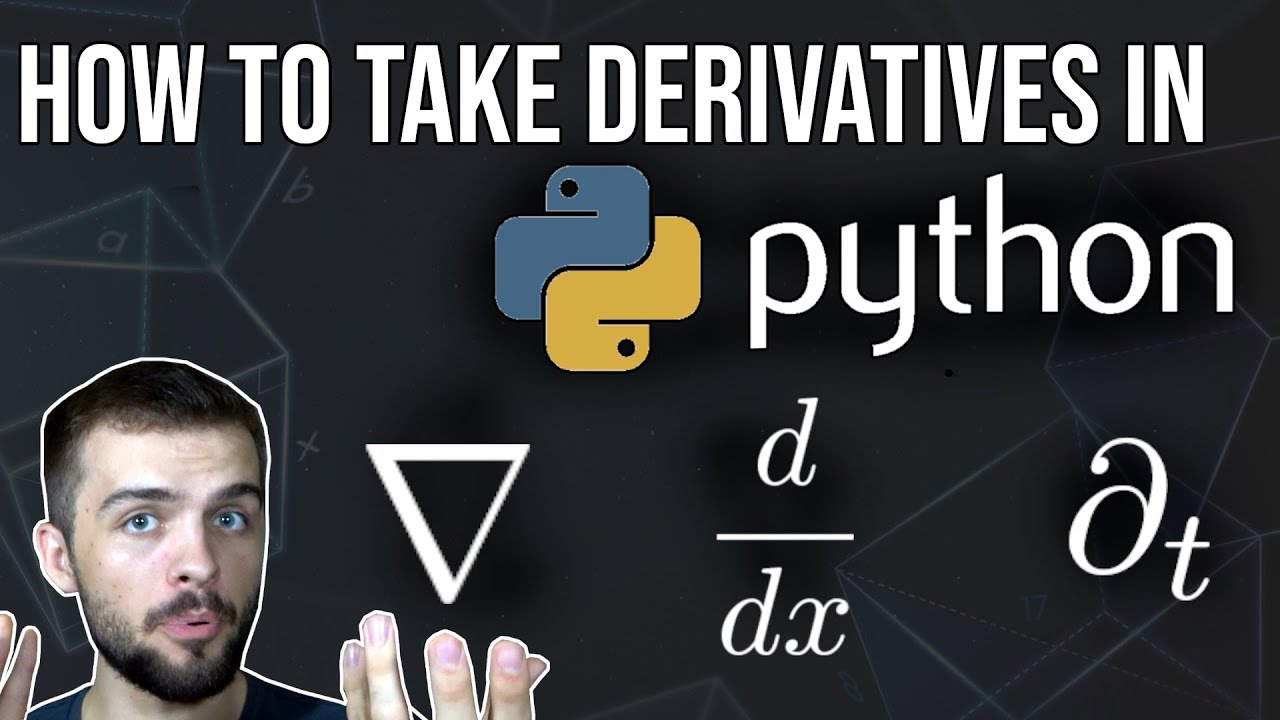 Derivatives In Python (Symbolic And Numeric)