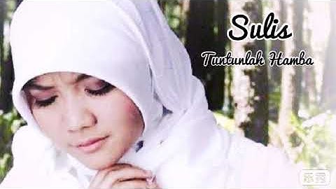 Sulis _Tuntunlah Hamba