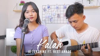 Kalah - Aftershine ft. Restianade (Cover Akustik by ianyola)