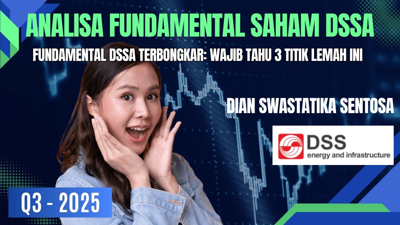 Fundamental DSSA BAGUS, Valuasi Bikin Auto Nyesel?! 😭