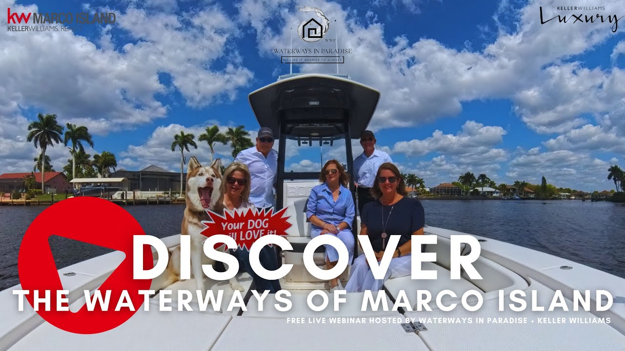 Webinar Replay: Unlocking Marco Island’s Waterways | Waterways in Paradise Ep. 1