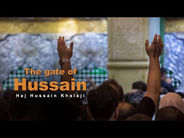 The gate of Hussain | Hussain Khalaji class=