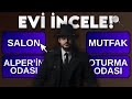 EVİ İNCELE! (SEÇİM TABANLI VİDEO)