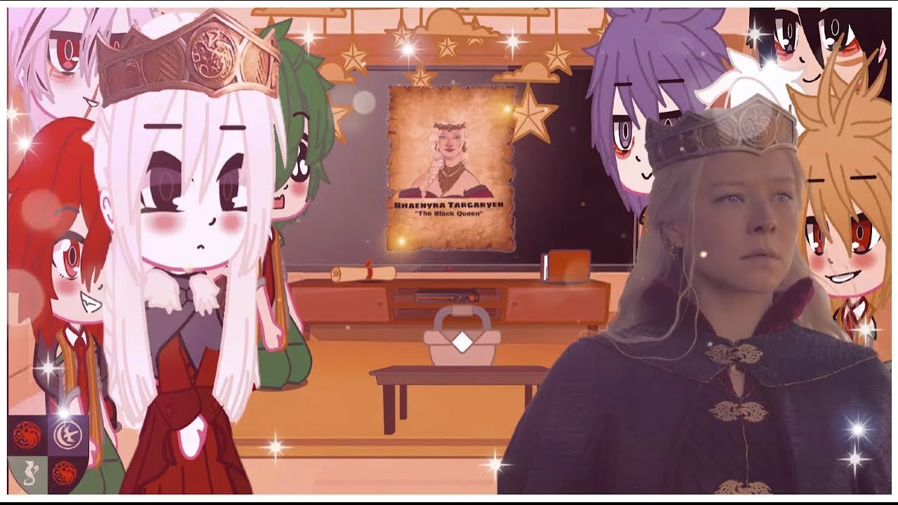 BNHA reacciona a T/N como Rhaenyra targaryen//Gacha club// late