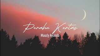 PERAHU KERTAS - MAUDY AYUNDA ( VIDEO LIRIK )