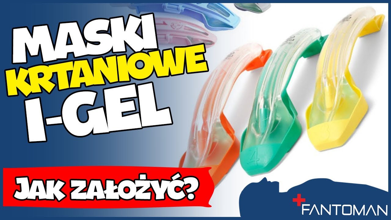 MASKI I-GEL | Maski krtaniowe żelowe JAK ZAŁOŻYĆ ? 