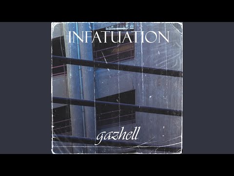 INFATUATION