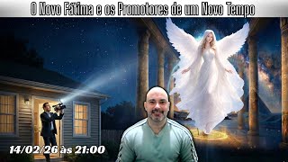 Download Lagu O Novo Fátima e os Promotores de um Novo Tempo: 14/02/26 às 21:00h MP3