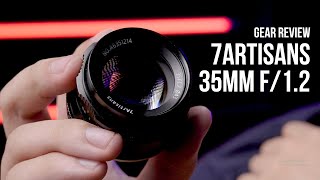 Ống kính GIÁ RẺ, KHẨU TO cho máy ảnh mirrorless - 7Artisans 35mm f/1.2