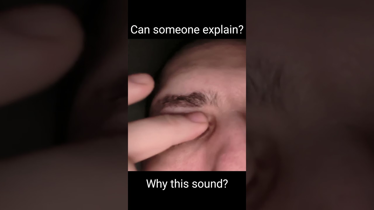 Weird eye socket sound....