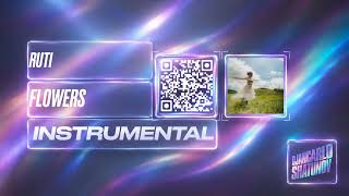 Ruti - FLOWERS (Instrumental)