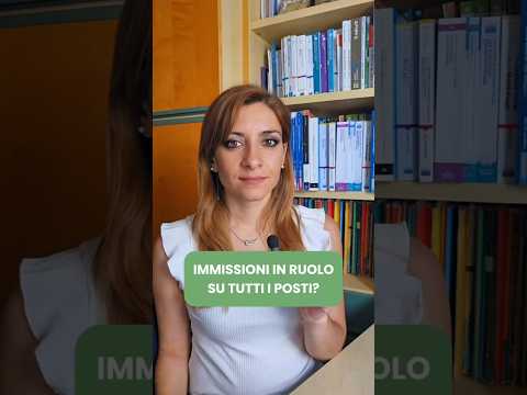 Video Immissioni in ruolo su tutti i posti disponibili?