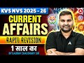 KVS NVS 2025-26 Current Affairs Marathon | Current Affairs 2025 Rapid Revision Class |Yearly CA 2025