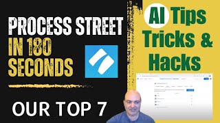 Process Street: Streamline Workflows & Improve Efficiency with 7 Tips and Tricks (Free Trial)