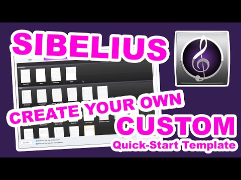 ADD YOUR OWN CUSTOM QUICKSTART TEMPLATE | Sibelius Tutorial