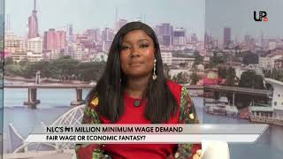 Nlc’s ₦1 Million Minimum Wage Demand: Fair Wage Or Economic Fantasy?