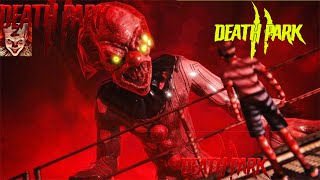 DEATH PARK 2 GAMEPLAY RONASEN HINDI II GAMEPLAY#1