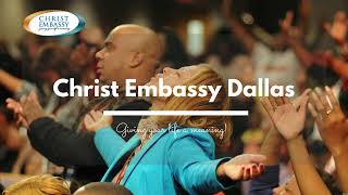 CHRIST EMBASSY DALLAS LIVE SERVICE (Stream 2)