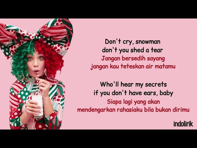Sia - Snowman | Lirik Lagu Terjemahan class=