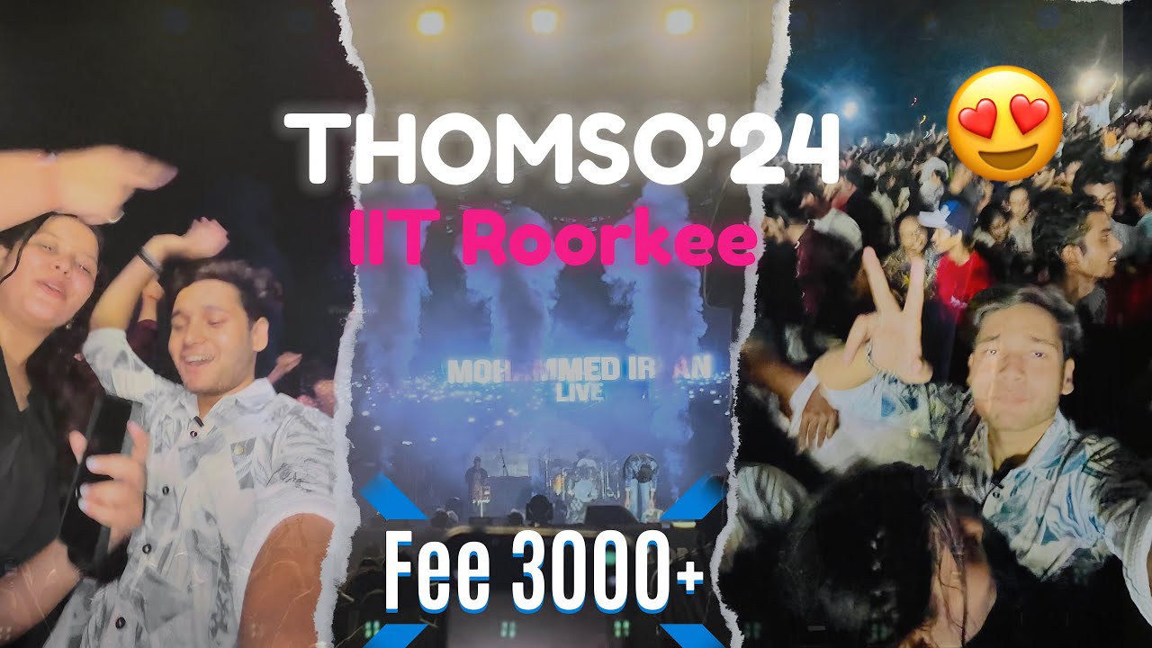 THOMSO’2k24 || IIT ROORKEE|| Day-2| part-1||😶‍🌫️😍 | VLOG |
