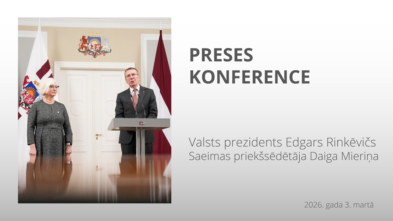 03.03.2026. Valsts prezidenta E. Rinkēviča un Saeimas priekšsēdētājas D. Mieriņas preses konference