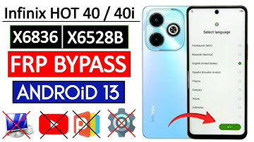 Infinix Hot 40 X6836 FRP Bypass 2026 | Infinix Hot 40i X6528B Google Account Bypass - Without PC