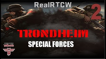 RealRTCW // Operation Trondheim - Chapter 01 (Special Forces) // (Inner Perimeter) Part 2