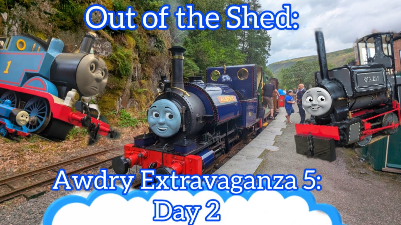 Out of the Shed: Awdry Extravaganza 5: Day 2