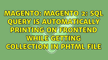 Magento 2: Sql query is automatically printing on frontend while getting collection in phtml file