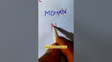 Mohan Name Signature style new 😱 LOGO #rap #drawing #subscribe #shorts #video #trending