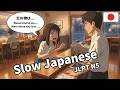 Slow Japanese Conversation for Beginners | 6 Fun & Entertainment Situations (JLPT N5)