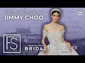 Jimmy choo s24 exclusive the atelier bridal fashion week thy love barcelona exclusive interview