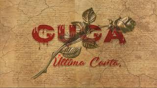 Video thumbnail of "Guga - Última Carta"