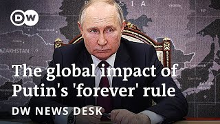 How Putin's grasp on Russia is reshaping the world order | DW News Desk